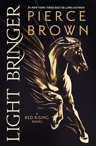 Light Bringer, by Pierce Brown