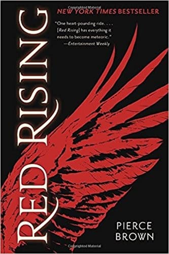Red Rising, by Pierce Brown