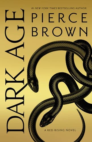 Dark Age, by Pierce Brown